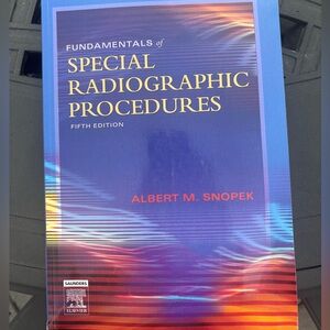 Fundamentals of Special Radiographic Procedures by Albert M. Snopek - Blue Cover